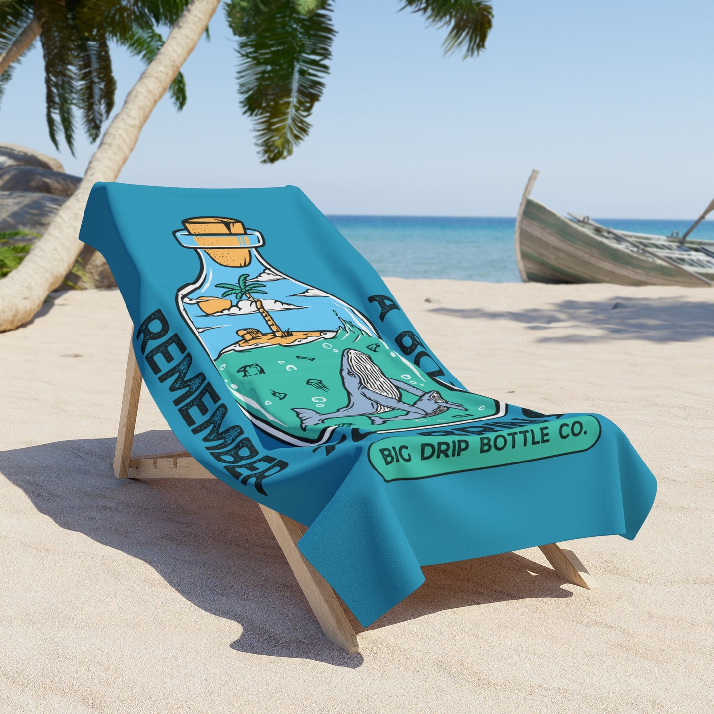 BRING A BOTTLE BEACH TOWEL