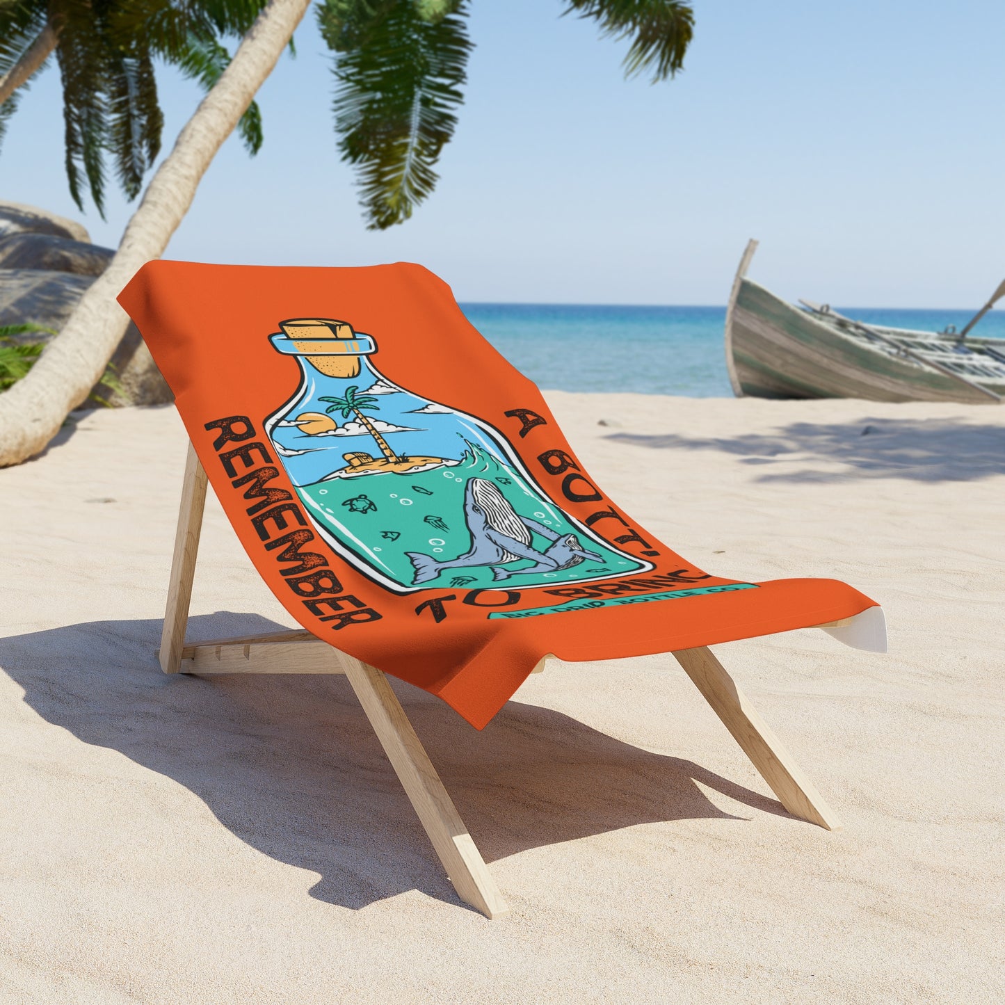 BRING A BOTTLE BEACH TOWEL