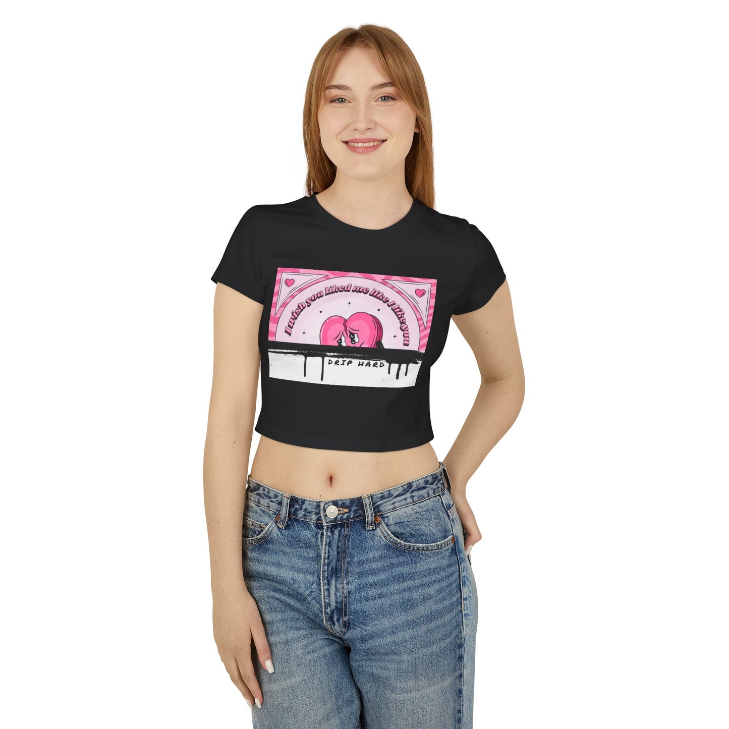DRIP HARD LIKE ME FITTED CROP TOP